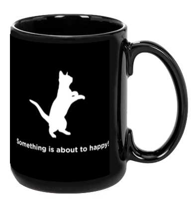 Something About to Happy - Mug